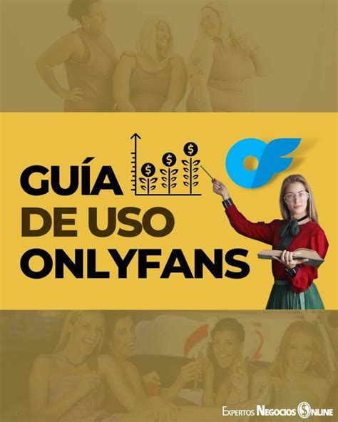 inscribirse en onlyfans|Cómo crear una cuenta de OnlyFans, paso a paso